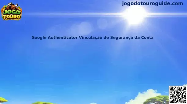Google Authenticator Vinculação de Segurança da Conta