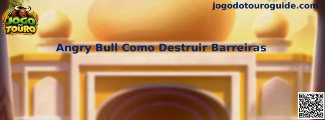 Angry Bull Como Destruir Barreiras