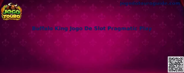Buffalo King Jogo De Slot Pragmatic Play
