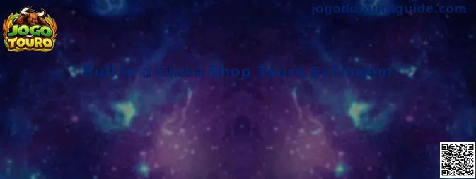 Bull in a China Shop Touro Selvagem