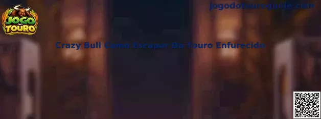 Crazy Bull Como Escapar Do Touro Enfurecido