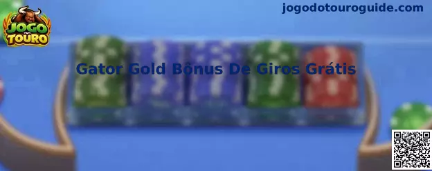 Gator Gold Bônus De Giros Grátis