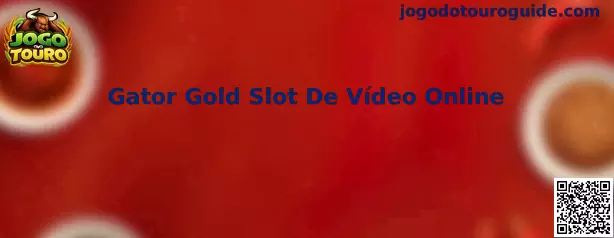 Gator Gold Slot De Vídeo Online