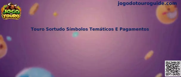 Touro Sortudo Símbolos Temáticos E Pagamentos