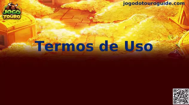 Termos de uso Jogo do Touro